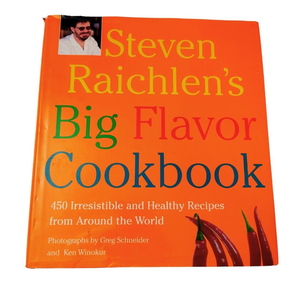 STEVEN RAICHLEN'S BIG FLAVOR COOKBOOK